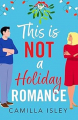 Couverture Funny Feelings, book 1: This Is Not a Holiday Romance Editions Boldwood Books 2024