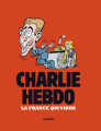 Couverture Charlie Hebdo 2024 : La France qui vibre Editions Les Échappés 2024