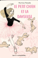 Couverture Le petit chien et la danseuse  Editions Les petites moustaches 2024