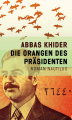 Couverture Die Orangen des Präsidenten Editions Nautilus (Allemagne) 2011