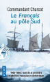 Couverture Le Français au pôle Sud  Editions Pocket (Aventure humaine) 2020
