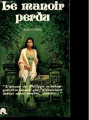 Couverture Le Manoir perdu Editions JC Lattès 1975