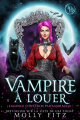 Couverture L'agence d'intérim paranormale, tome 3 : Vampire à louer Editions Autoédité 2023