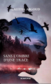 Couverture Sans l'ombre d'une trace Editions Autoédité 2020