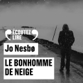 Couverture Inspecteur Harry Hole, tome 07 : Le Bonhomme de neige Editions Gallimard  2020