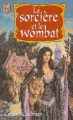 Couverture La sorcière et le wombat Editions J'ai Lu 1998
