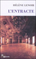 Couverture L'entracte Editions de Minuit (Double) 2008