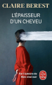 Couverture L'épaisseur d'un cheveu Editions Fayard / Le Livre de Poche 2025