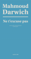 Couverture Ne t'excuse pas Editions Actes Sud 2024