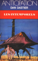 Couverture Les Intemporels Editions Fleuve (Noir - Anticipation) 1980