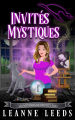 Couverture Les Mystères de Mystic's End, tome 1 : Invités mystiques Editions Autoédité 2024