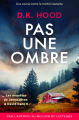 Couverture Pas une ombre Editions Bookouture 2025