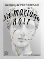 Couverture Un mariage noir Editions Bibliothèque nationale de France (BnF) 2023