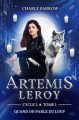 Couverture Artemis Leroy, cycle 2, tome 1 : Quand on parle du loup Editions Autoédité 2025