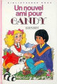 Couverture Un Nouvel ami pour Candy Editions Hachette (Bibliothèque Rose) 1986