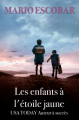 Couverture Les enfants à l'étoile jaune Editions Autoédité 2012