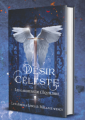 Couverture Gardiens de l'équilibre, tome 1 : Désir Céleste Editions Autoédité 2025