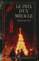 Couverture Le prix d'un miracle Editions Anatolia / du Rocher 1994