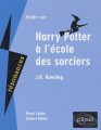 Couverture Etude sur Harry Potter à l'école des sorciers Editions Ellipses (Thèmes & études) 2003