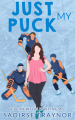 Couverture Love & Laughter, tome 1 : Just My Puck Editions Autoédité 2024