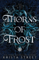 Couverture Fae of snow and ice, book 2: Thorns of frost Editions Midnight Ink 2023