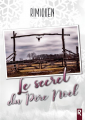 Couverture Le secret du père Noël Editions Rebelle 2020