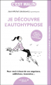 Couverture Je découvre l'autohypnose Editions Leduc (Poche) 2025