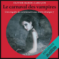 Couverture Le commissaire aux morts étranges, tome 7 : Le carnaval des vampires Editions Audible studios 2021