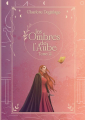 Couverture Les Ombres, tome 2 : Les Ombres de l'Aube Editions Autoédité 2024
