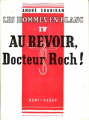 Couverture Les hommes en blanc, tome 6 : Au revoir docteur Roch ! Editions Segep-Kent 1958