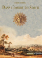 Couverture Dans l'Ombre du Soleil Editions du Poutan 2018