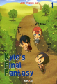 Couverture Kyle's Final Fantasy, tome 1 Editions Kwari 2012