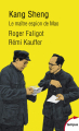 Couverture Kang Sheng: Le maître espion de Mao Editions Perrin (Tempus) 2014