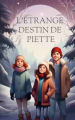 Couverture l'étrange destin de Piette Editions Autoédité 2024