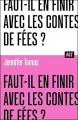 Couverture Faut-il en finir avec les contes de fées ? Editions de La Martinière (Alt) 2024