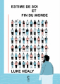 Couverture Estime de soi et fin du monde Editions Cambourakis 2025