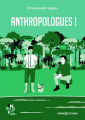 Couverture Anthropologues ! Editions CNRS 2024