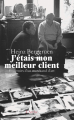 Couverture J’étais mon meilleur client. Souvenirs d’un marchand d’art Editions L'Arche 1997