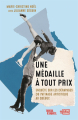 Couverture Une médaille à tout prix Editions Quebecor 2022