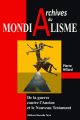 Couverture Archives du mondialisme - De la guerre contre l'Ancien et le Nouveau Testament Editions Nouvelle Terre 2019