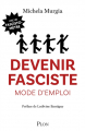 Couverture Devenir fasciste : mode d'emploi Editions Plon 2024