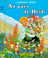 Couverture Au pays de Heidi Editions Flammarion 1960