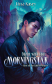 Couverture Rise of the Fallen, tome 0.5: Night with the Morningstar Editions Autoédité 2021