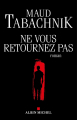 Couverture Ne vous retournez pas Editions Albin Michel 2010