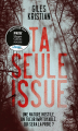 Couverture Ta seule issue Editions HarperCollins 2023