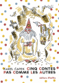 Couverture Cinq contes pas comme les autres Editions MeMo 2017