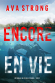 Couverture Un thriller du FBI de Lily Dawn, tome 1 : Encore en vie Editions Bibebook 2023