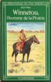Couverture Winnetou, l'homme de la prairie, tome 1 Editions Flammarion 1980