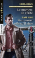 Couverture Le moment de vérité  /  Pour sauver celle qu'il aime Editions Harlequin 2019