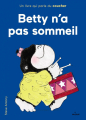 Couverture Betty n'a pas sommeil Editions Milan 2016